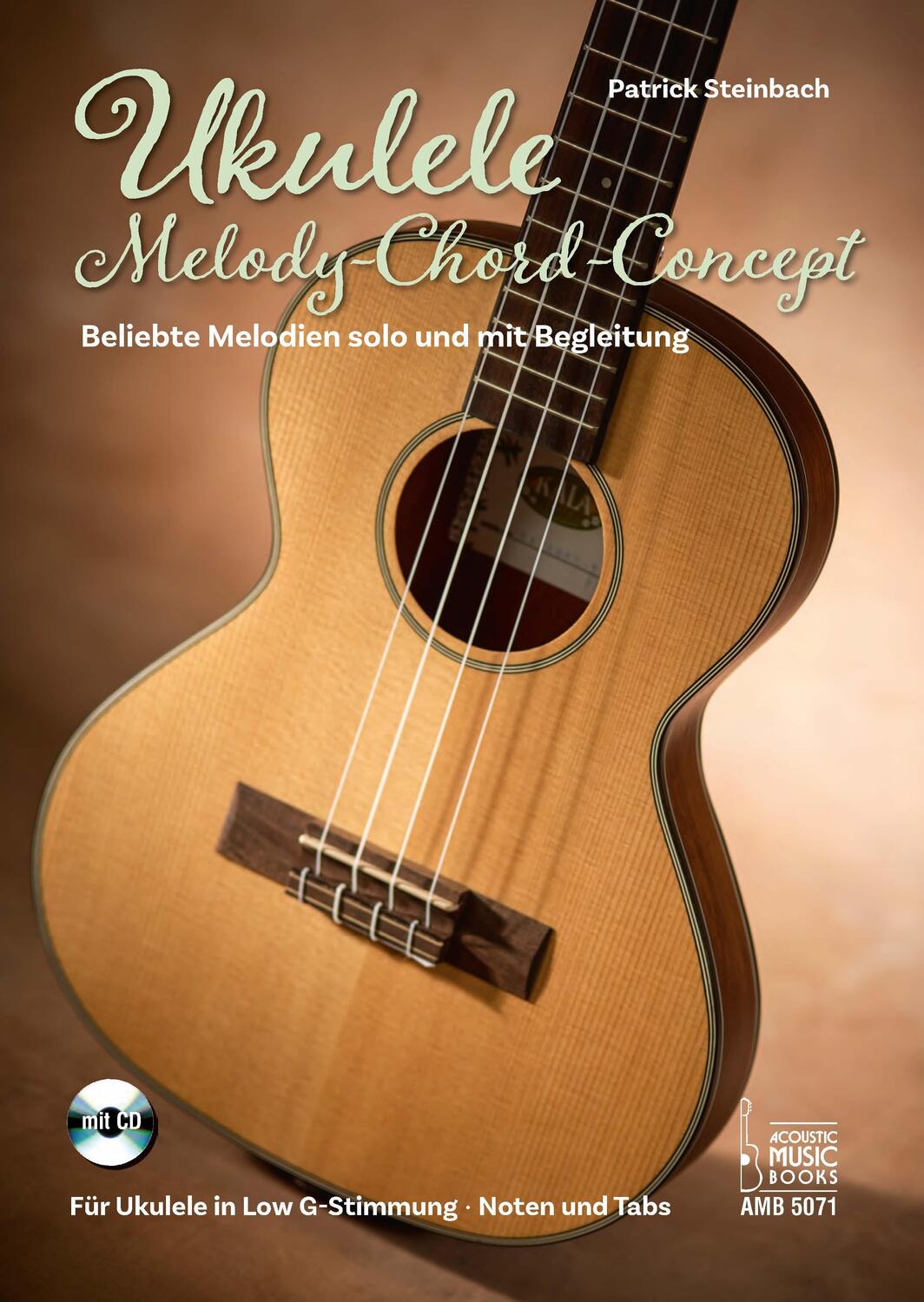 Cover: 9783869475714 | Ukulele Melody-Chord-Concept | Patrick Steinbach | Taschenbuch | 2018