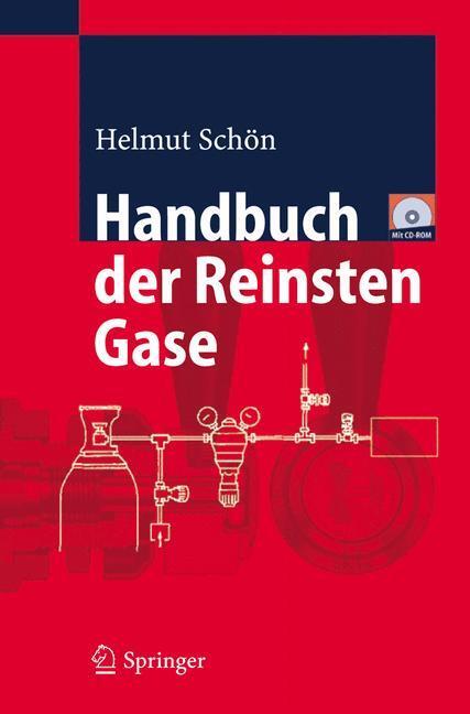 Cover: 9783540232155 | Handbuch der Reinsten Gase | Helmut Schoen | Buch | IX | Deutsch