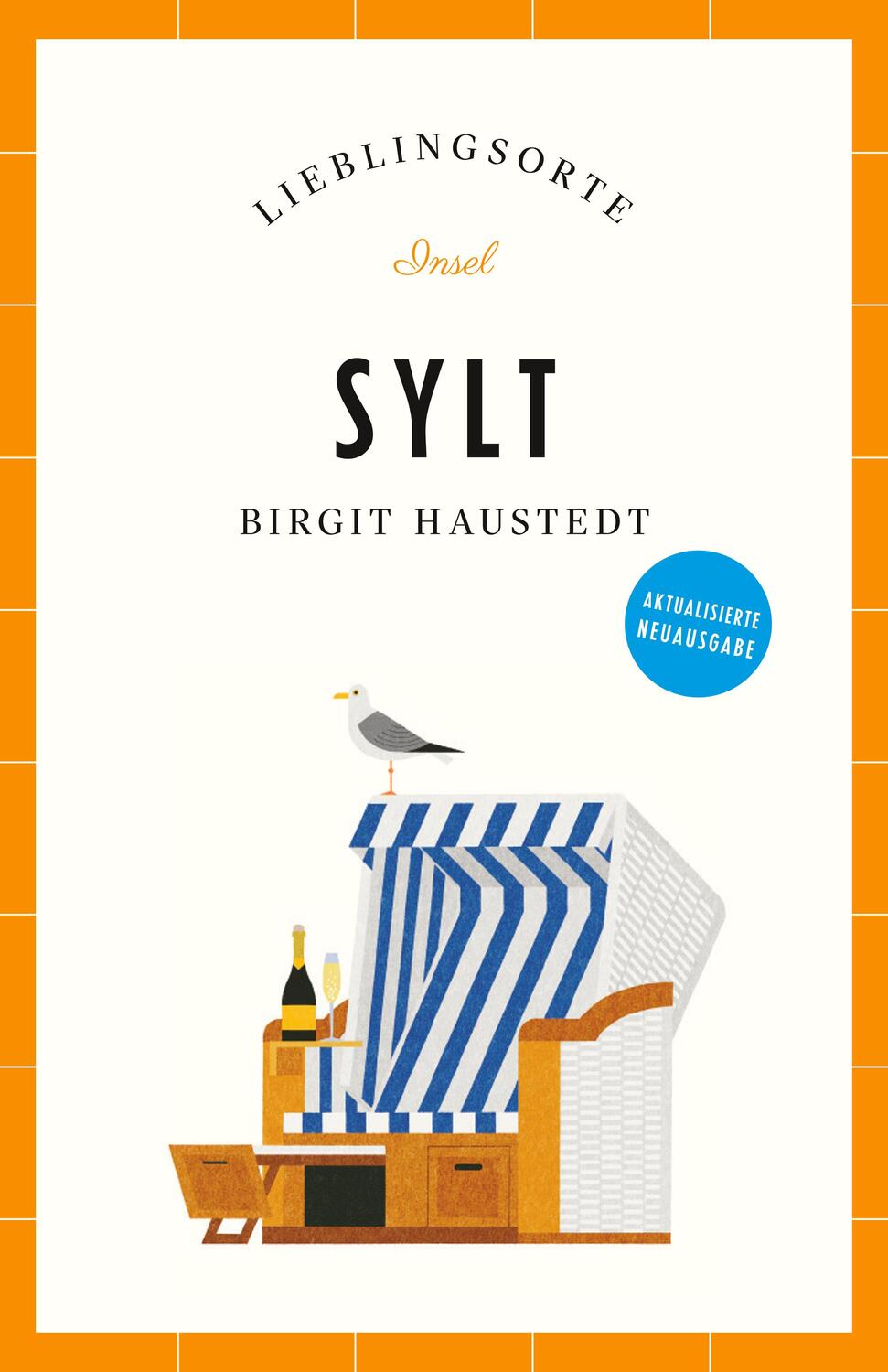 Cover: 9783458683551 | Sylt Reiseführer LIEBLINGSORTE | Birgit Haustedt | Taschenbuch | 2024