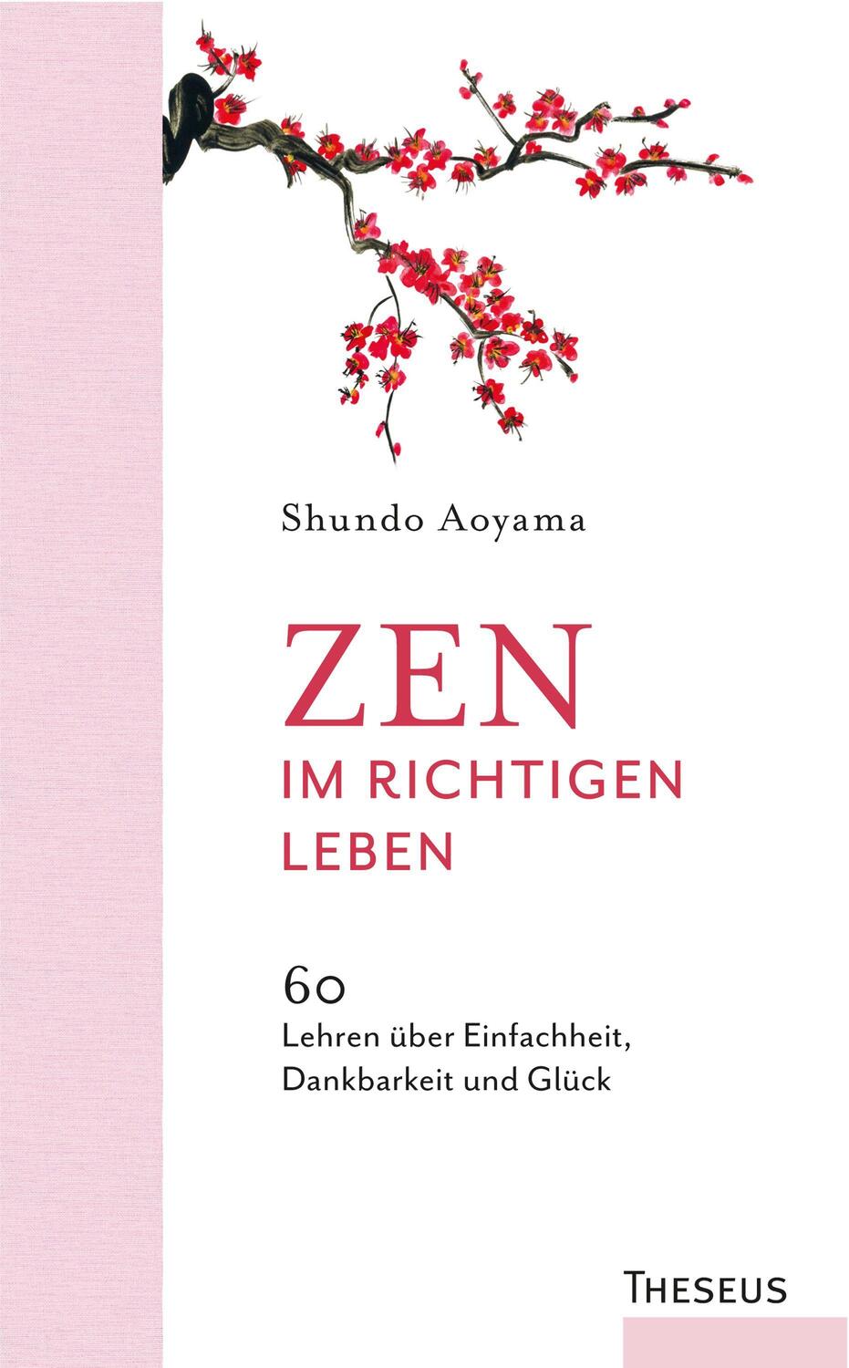 Cover: 9783958834972 | Zen im richtigen Leben | Shundo Aoyama | Buch | Deutsch | 2021