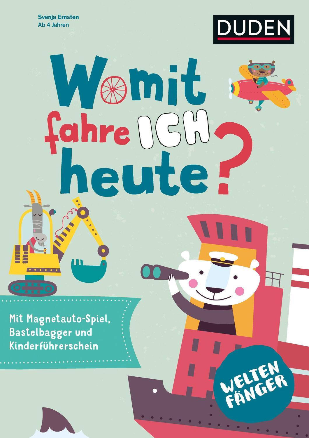 Cover: 9783411702572 | Weltenfänger: Womit fahre ich heute? | Fahrzeuge | Svenja Ernsten