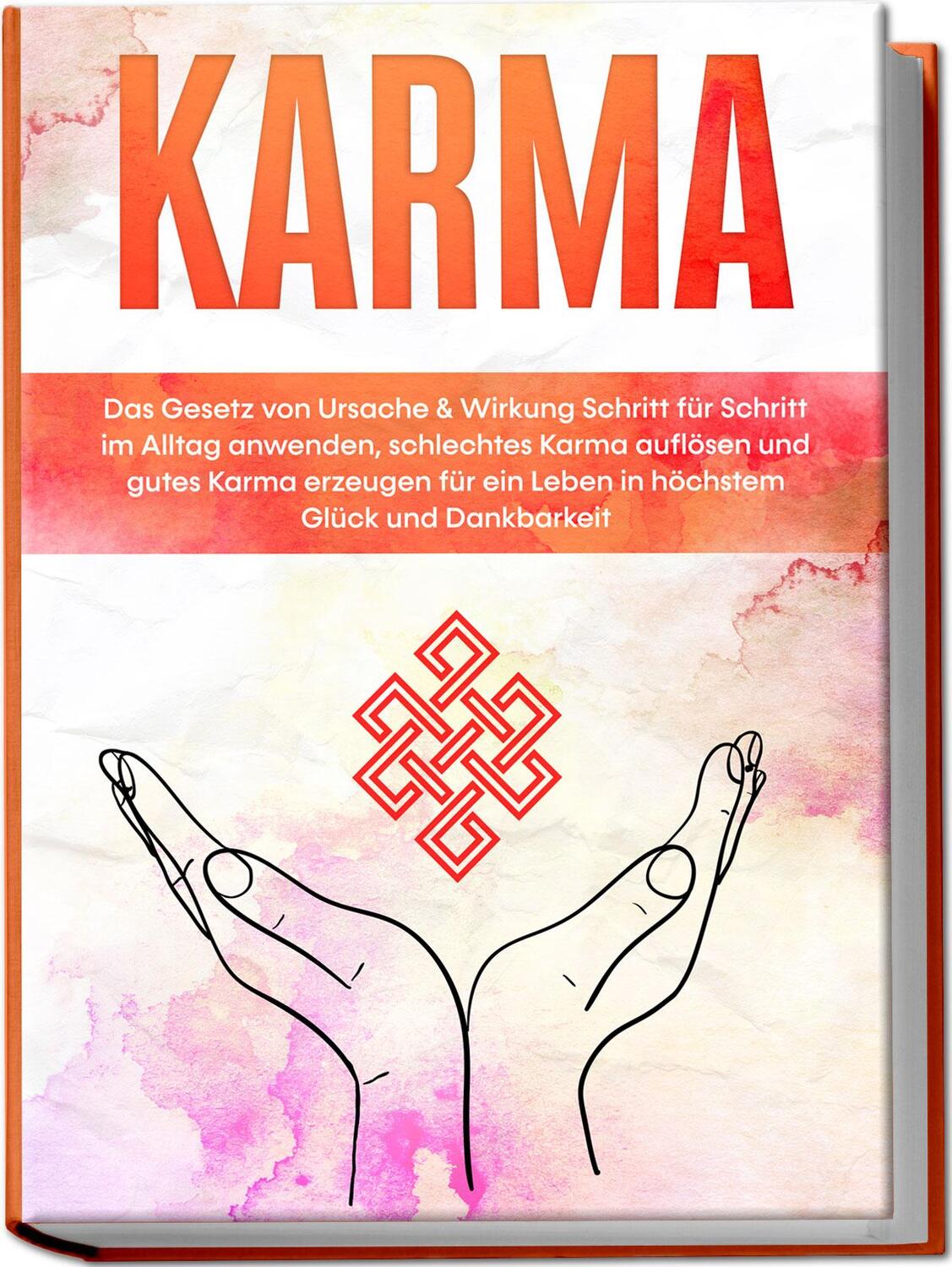 Cover: 9783969301456 | Karma: Das Gesetz von Ursache &amp; Wirkung Schritt für Schritt im...