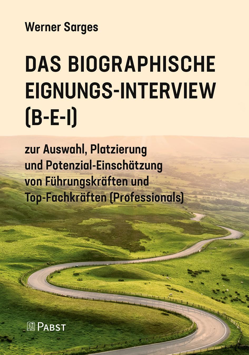 Cover: 9783958537071 | Das Biographische Eignungs-Interview (B-E-I) | Werner Sarges | Buch