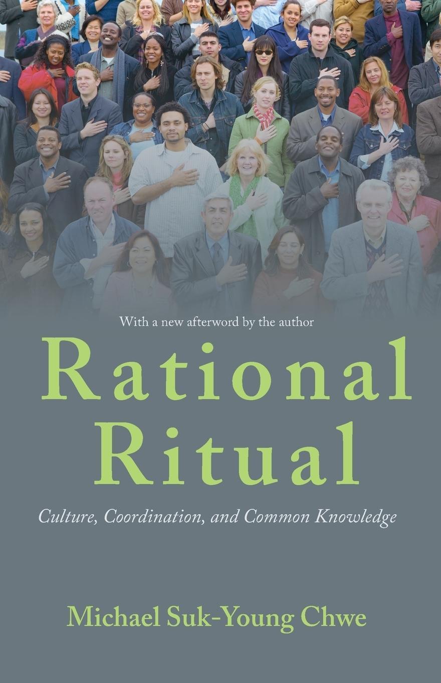 Cover: 9780691158280 | Rational Ritual | Culture, Coordination, and Common Knowledge | Chwe