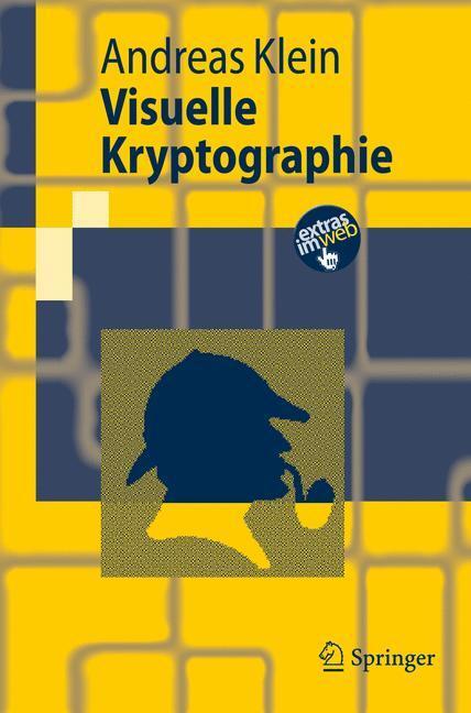 Cover: 9783540723615 | Visuelle Kryptographie | Andreas Klein | Taschenbuch | Paperback | X