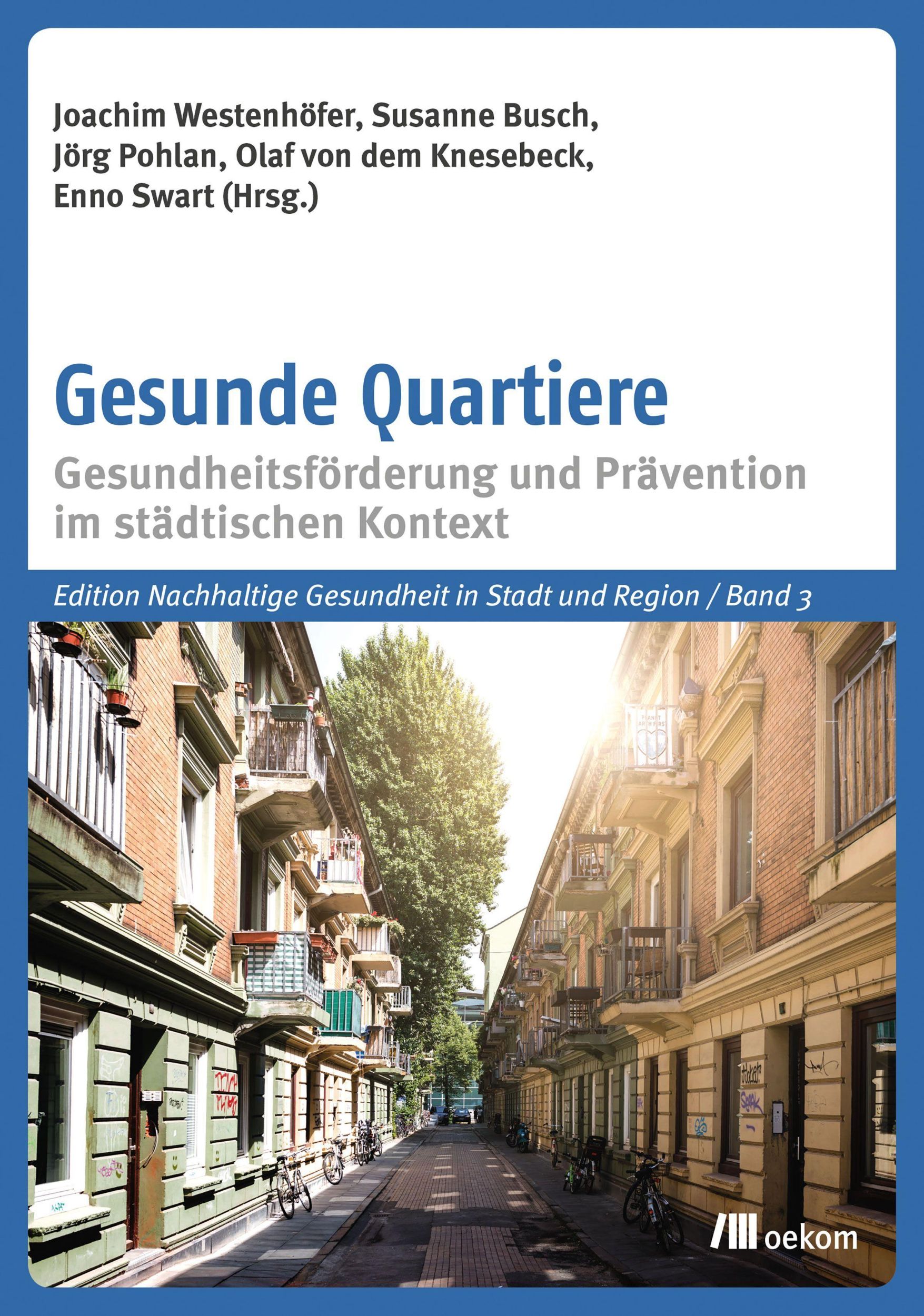 Cover: 9783962383060 | Gesunde Quartiere | Joachim Westenhöfer | Taschenbuch | 310 S. | 2021