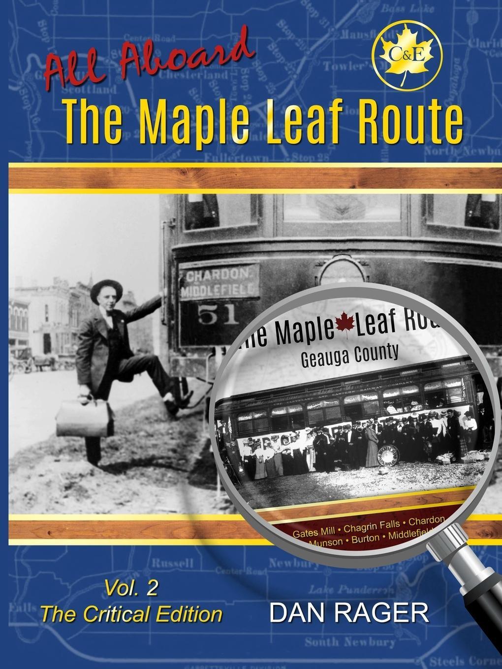 Cover: 9780359478002 | The Maple Leaf Route Vol. 2 The Critical Edition | Dan Rager | Buch