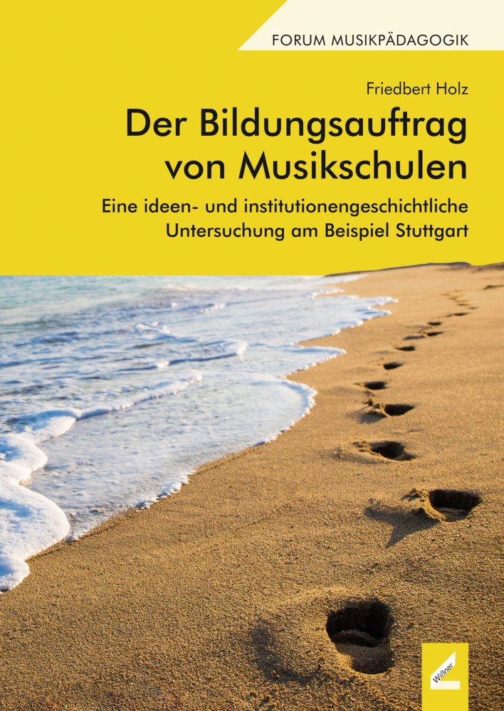 Cover: 9783957861153 | Der Bildungsauftrag von Musikschulen | Friedbert Holz | Taschenbuch