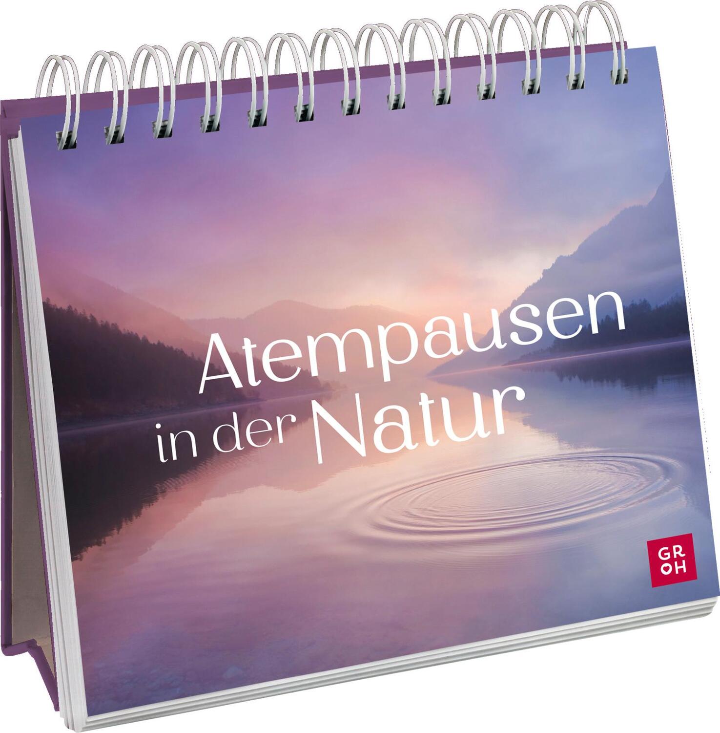 Cover: 9783848502073 | Atempausen in der Natur | Groh Verlag | Taschenbuch | 144 S. | Deutsch