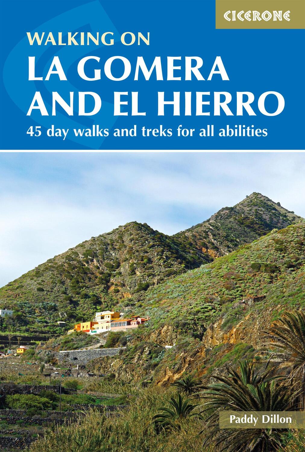 Cover: 9781852848415 | Walking on La Gomera and El Hierro | Paddy Dillon | Taschenbuch | 2020