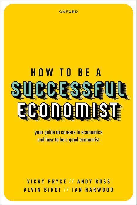 Cover: 9780198869047 | How to be a Successful Economist | Vicky Pryce (u. a.) | Taschenbuch