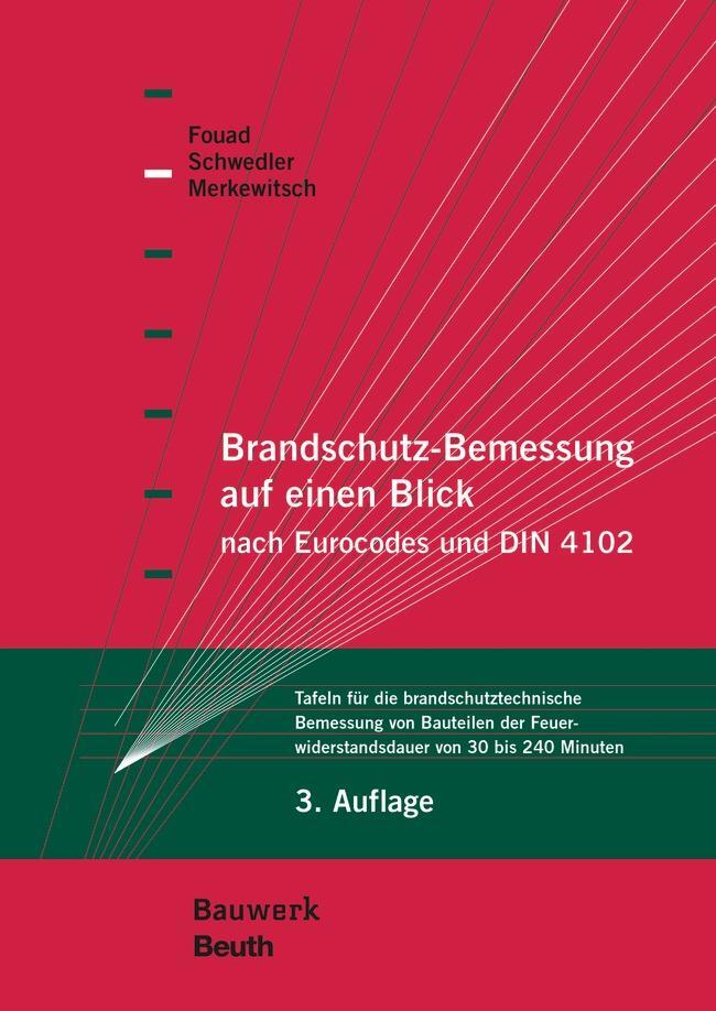 Cover: 9783410249870 | Brandschutz-Bemessung auf einen Blick nach Eurocodes und DIN 4102