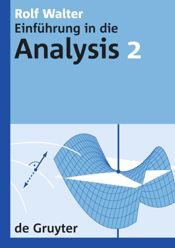 Cover: 9783110195408 | Rolf Walter: Einführung in die Analysis. 2 | Rolf Walter | Taschenbuch