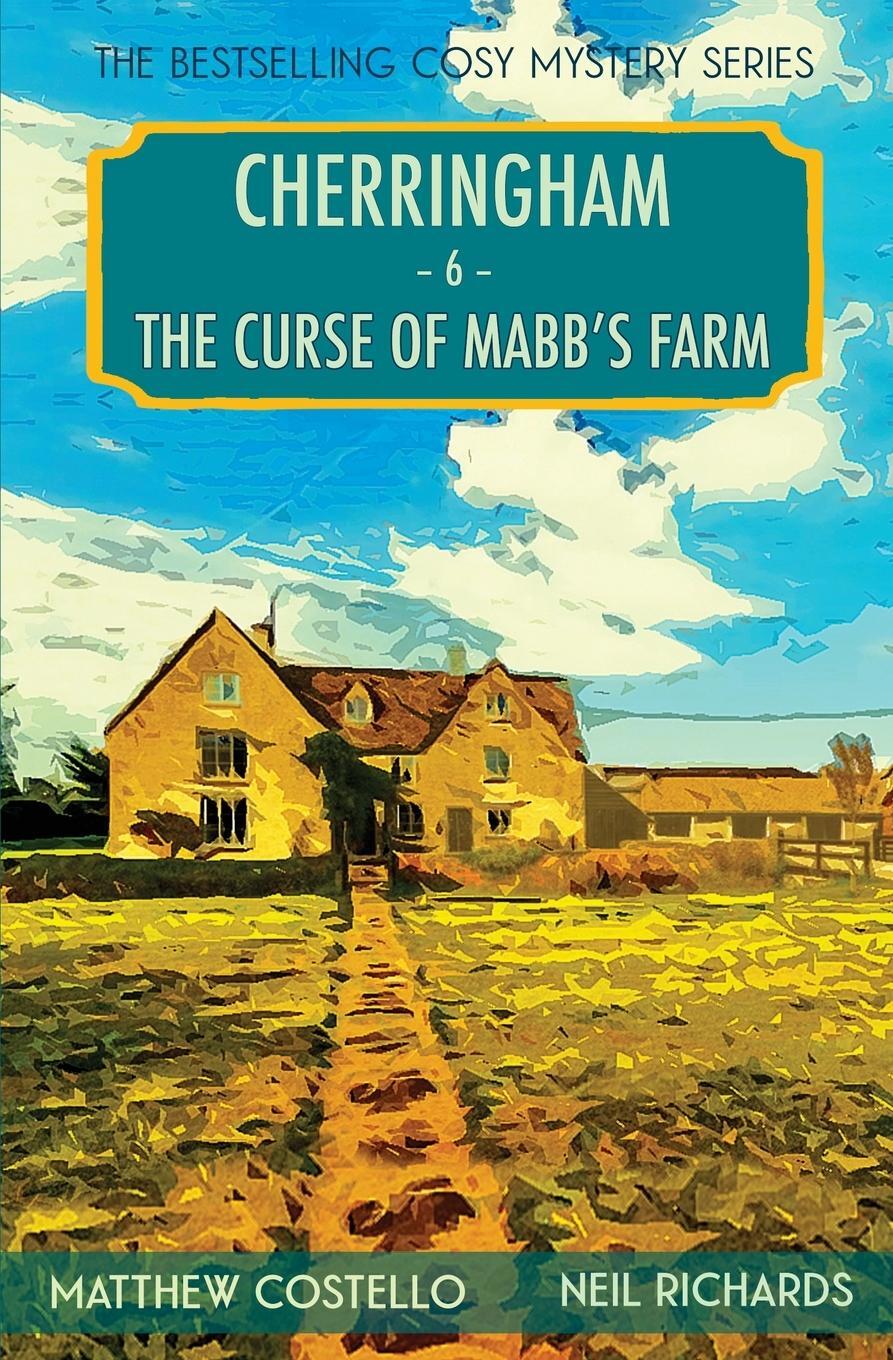 Cover: 9781913331641 | The Curse of Mabb's Farm | A Cherringham Cosy Mystery | Taschenbuch