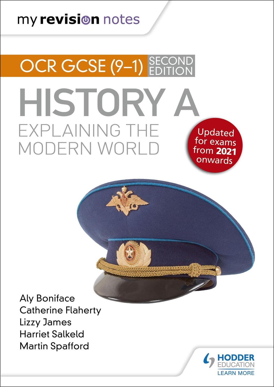 Cover: 9781398306400 | My Revision Notes: OCR GCSE (9-1) History A: Explaining the Modern...