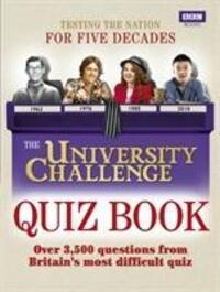 Cover: 9781846078569 | The University Challenge Quiz Book | Over 3,500 Challenging Questions