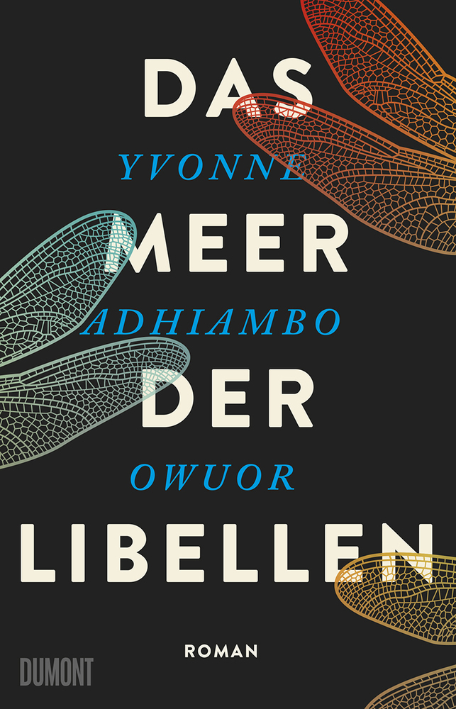 Cover: 9783832181147 | Das Meer der Libellen | Roman | Yvonne Adhiambo Owuor | Buch | 608 S.