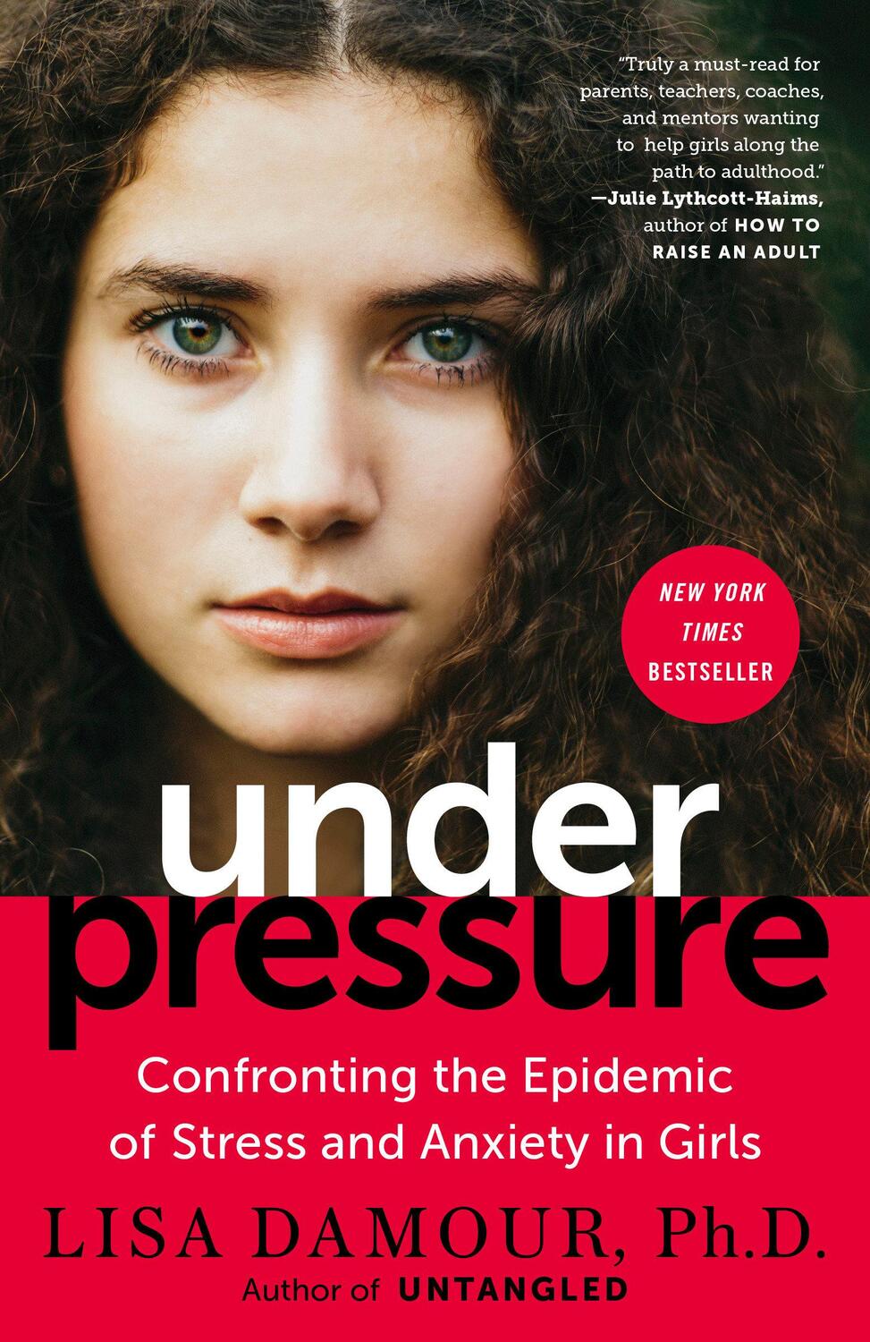 Cover: 9780399180071 | Under Pressure | Lisa Damour | Taschenbuch | Englisch | 2020