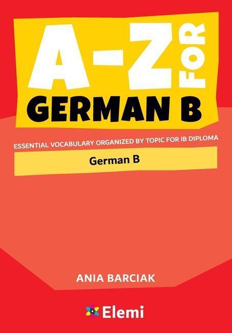 Cover: 9781916413153 | A-Z for German B | Ania Barciak | Taschenbuch | Englisch | 2021