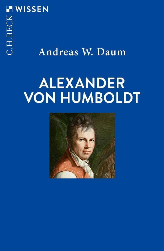 Cover: 9783406734359 | Alexander von Humboldt | Andreas W. Daum | Taschenbuch | 128 S. | 2019