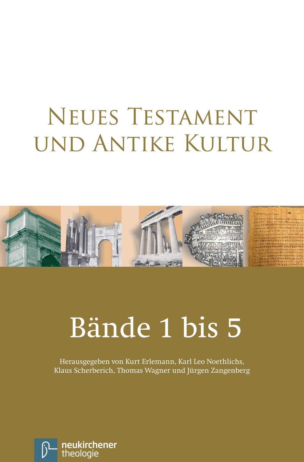 Cover: 9783788724924 | Neues Testament und Antike Kultur. Gesamtausgabe in fünf Bänden | Buch