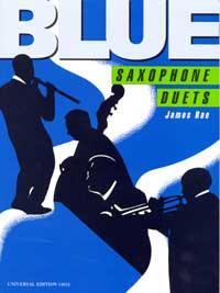 Cover: 9783702443542 | Blue Saxophone Duets | für 2 Saxophone (AA/TT/AT). Spielpartitur.
