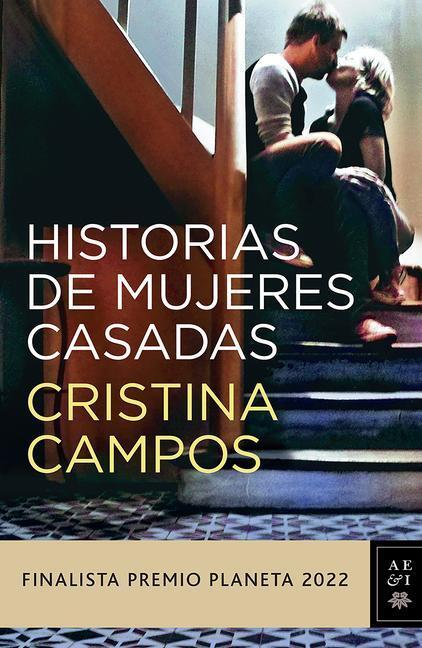 Cover: 9786070796609 | Historias de Mujeres Casadas | Cristina Campos | Taschenbuch | 2023