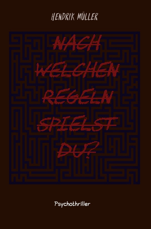 Cover: 9783748553908 | Nach welchen Regeln spielst du? | Hendrik Müller | Taschenbuch | 2019