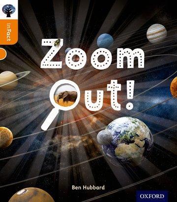 Cover: 9780198307976 | Oxford Reading Tree inFact: Level 6: Zoom Out! | Ben Hubbard | Buch