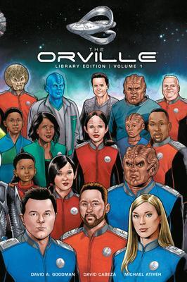 Cover: 9781506711379 | The Orville Library Edition Volume 1 | David A. Goodman (u. a.) | Buch