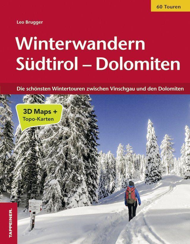 Cover: 9788870737905 | Winterwandern Südtirol Dolomiten | Leo Brugger | Taschenbuch | 112 S.