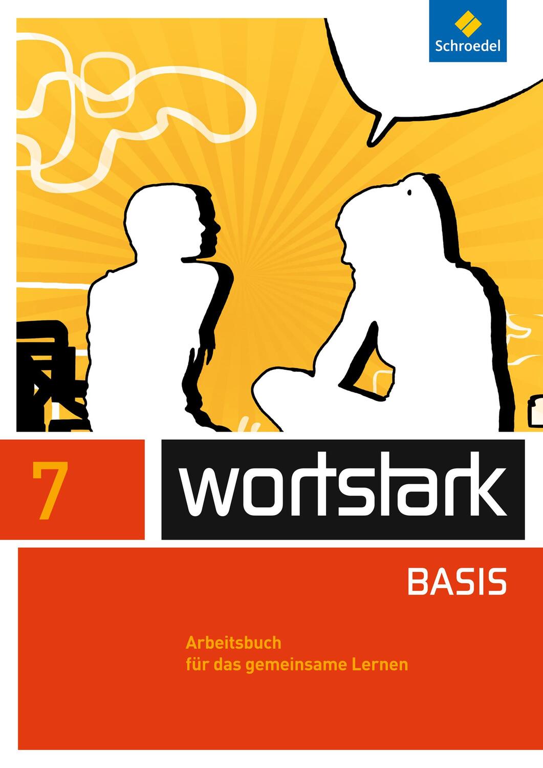 Cover: 9783507484368 | wortstark 7. Arbeitsbuch. Zusatzmaterial Basis | Taschenbuch | 128 S.