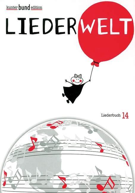 Cover: 9783795756871 | Liederwelt | Heft 14. | Broschüre | kunter bund edition | Deutsch