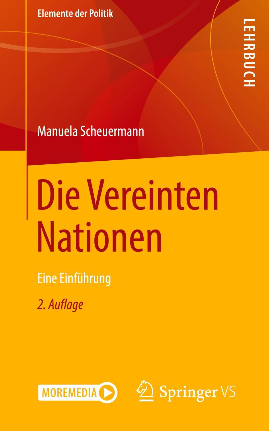 Cover: 9783658325800 | Die Vereinten Nationen | Eine Einführung | Manuela Scheuermann | 2021