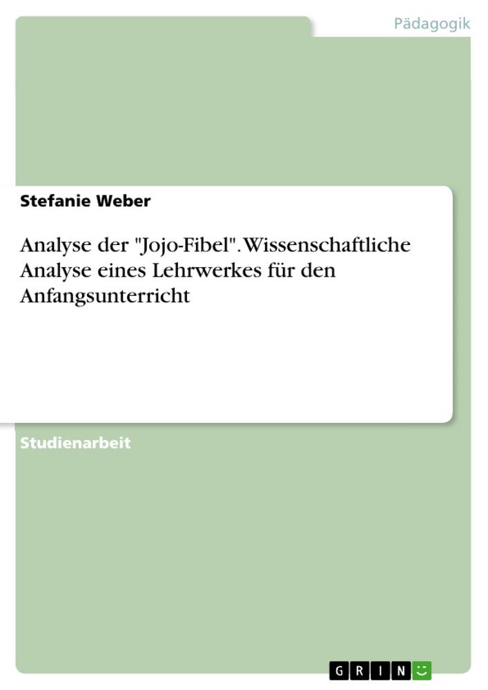 Cover: 9783346470591 | Analyse der "Jojo-Fibel". Wissenschaftliche Analyse eines...