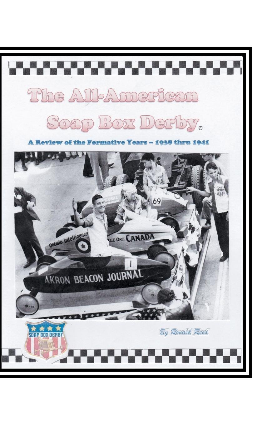 Cover: 9781504977234 | The All-American Soap Box Derby | Ronald R. Reed | Buch | Englisch