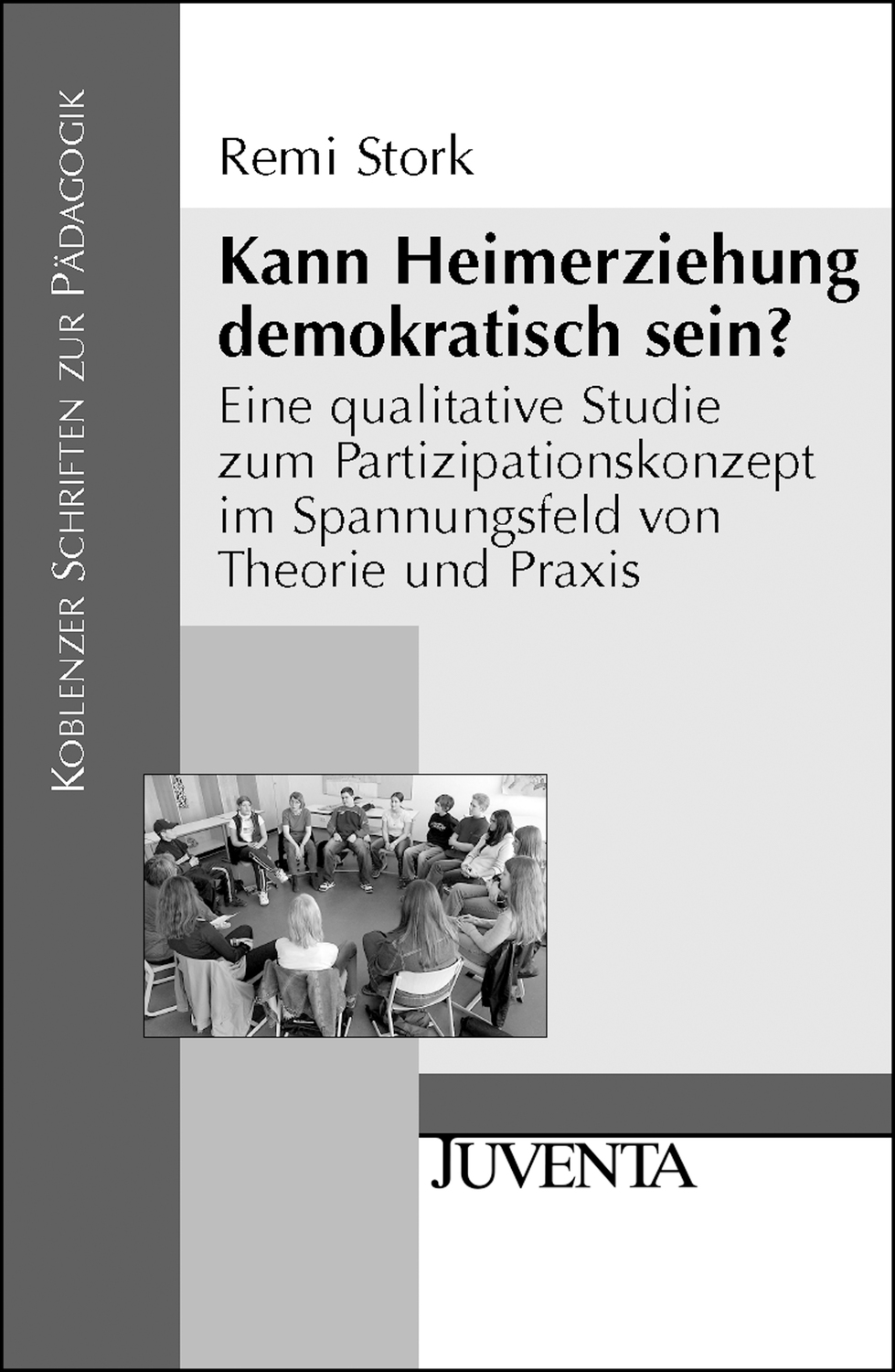 Cover: 9783779916208 | Kann Heimerziehung demokratisch sein? | Remi Stork | Taschenbuch