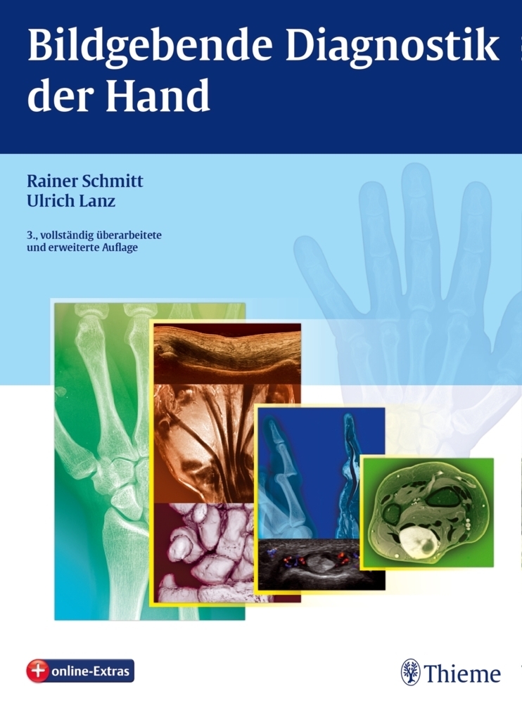 Cover: 9783131287236 | Bildgebende Diagnostik der Hand | Plus online-Extras | Schmitt (u. a.)