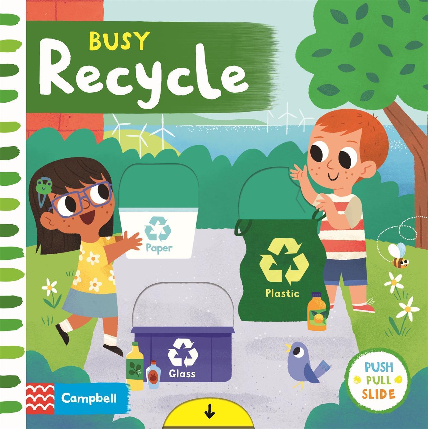 Cover: 9781529051261 | Busy Recycle | Campbell Books | Buch | Papp-Bilderbuch | Englisch