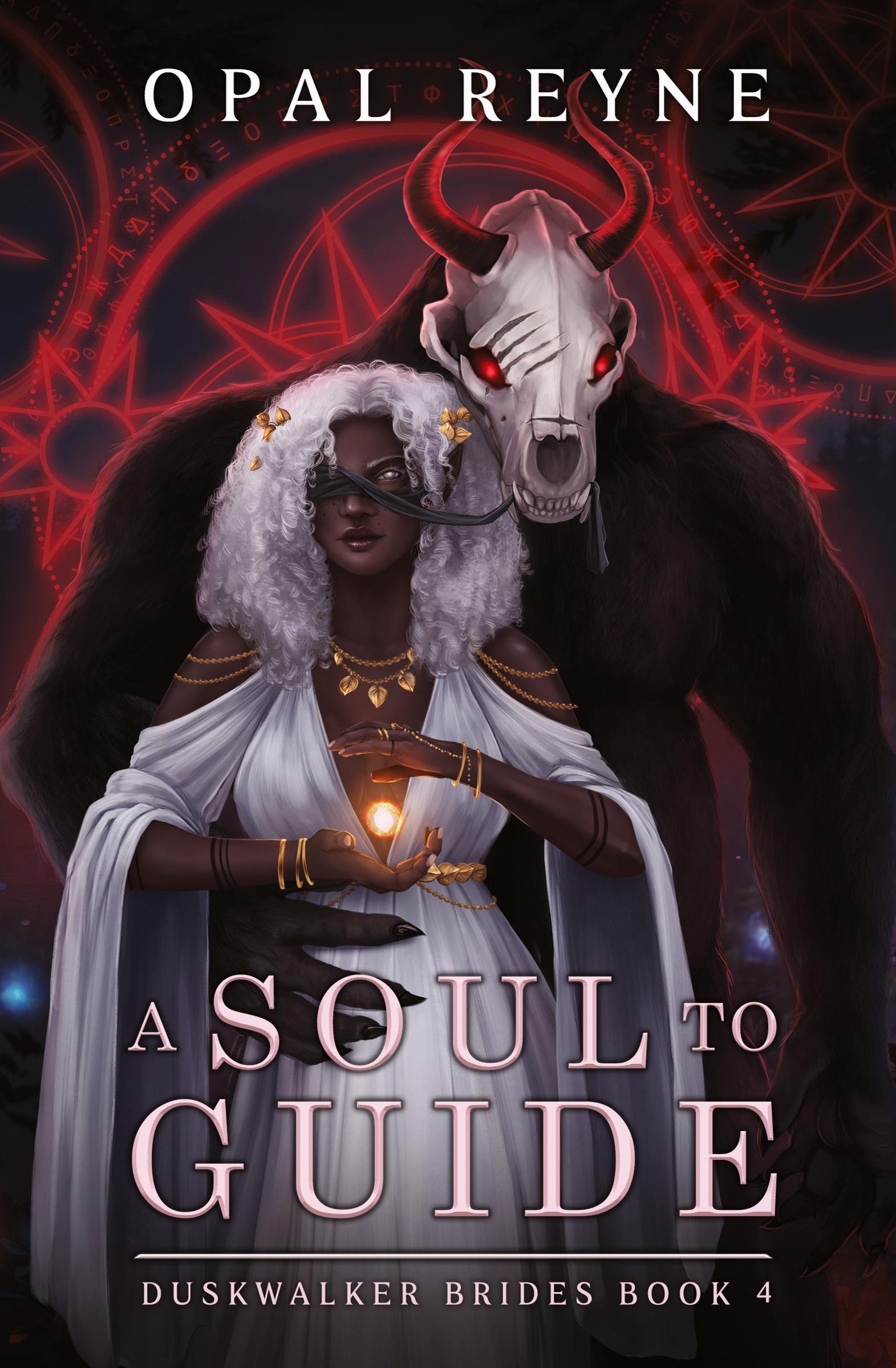 Cover: 9780645830118 | A Soul to Guide | Duskwalker Brides 4 | Opal Reyne | Taschenbuch