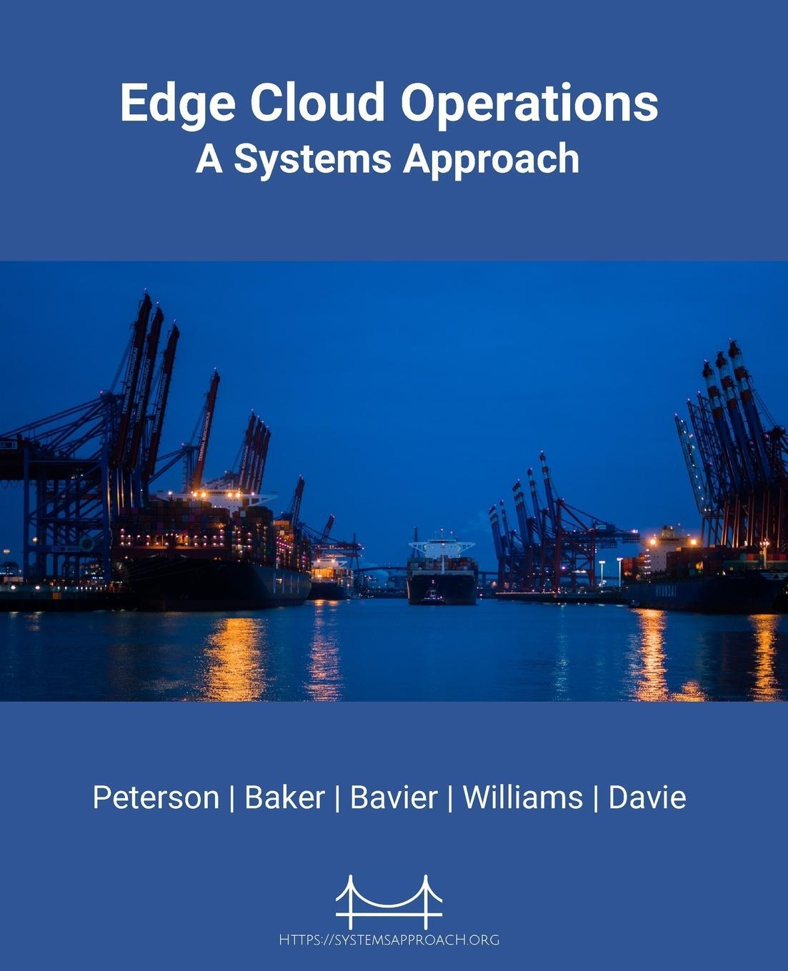 Cover: 9781736472125 | Edge Cloud Operations | A Systems Approach | Larry L Peterson (u. a.)