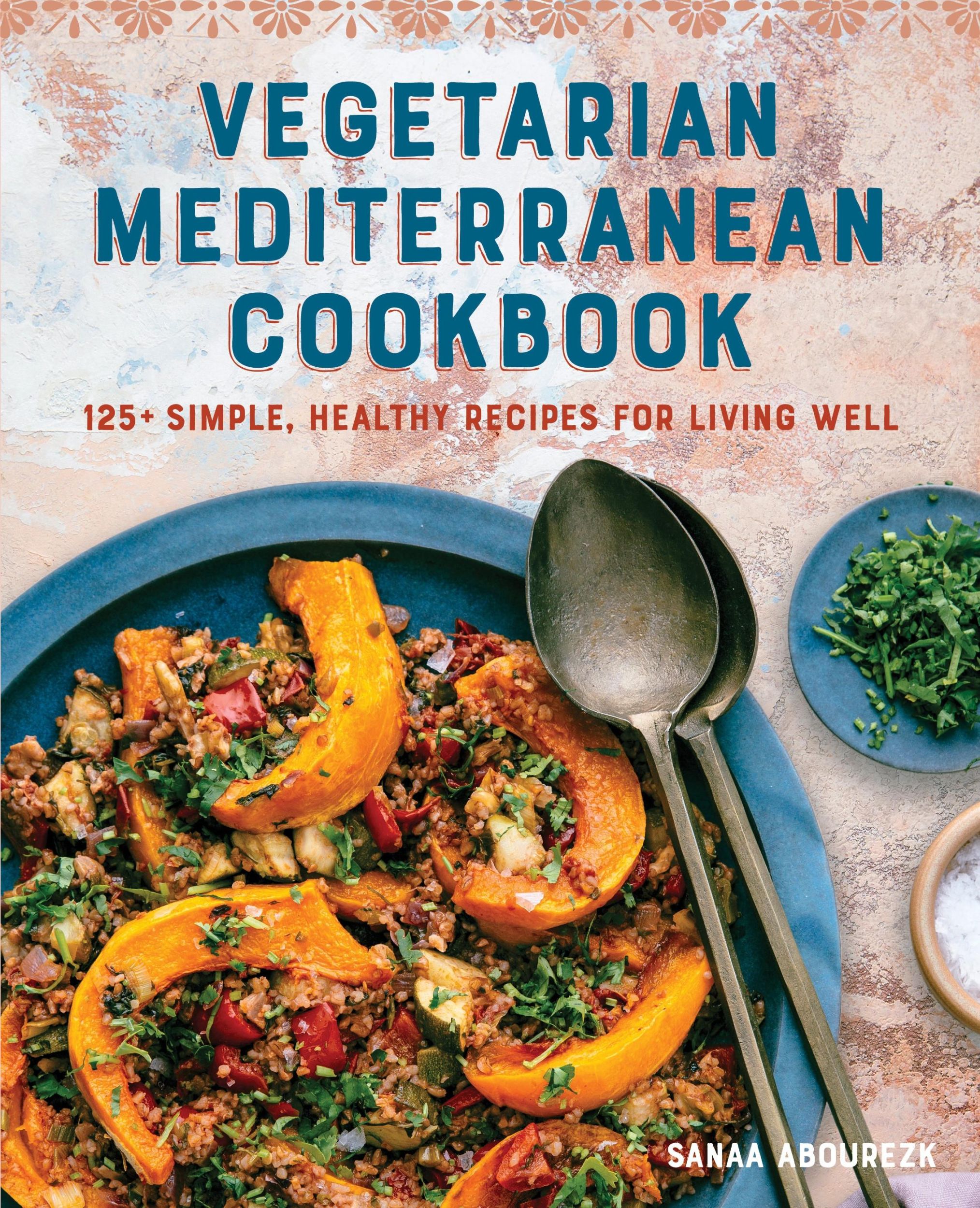 Cover: 9781646113941 | Vegetarian Mediterranean Cookbook | Sanaa Abourezk | Taschenbuch