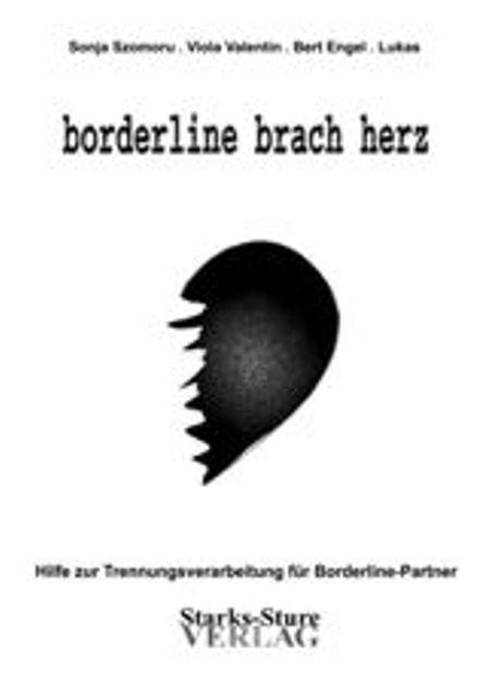 Cover: 9783980949651 | Szomoru, S: borderline brach herz | Sonja Szomoru (u. a.) | Buch