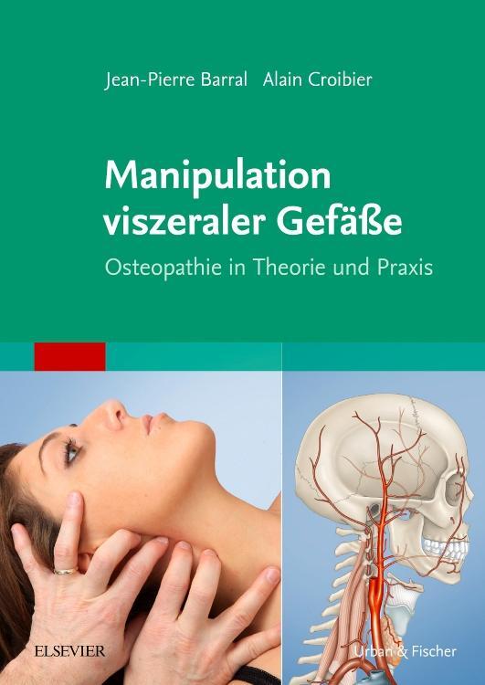 Cover: 9783437582042 | Manipulation viszeraler Gefäße | Osteopathie in Theorie und Praxis