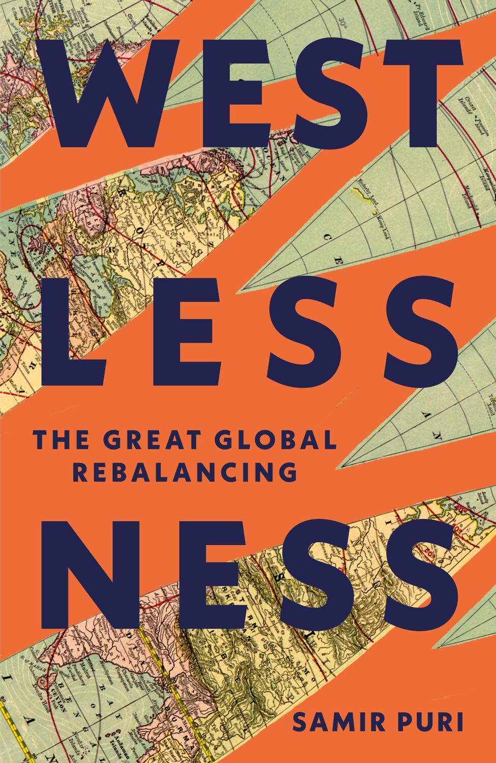 Cover: 9781399722643 | Westlessness | The Great Global Rebalancing | Samir Puri | Taschenbuch