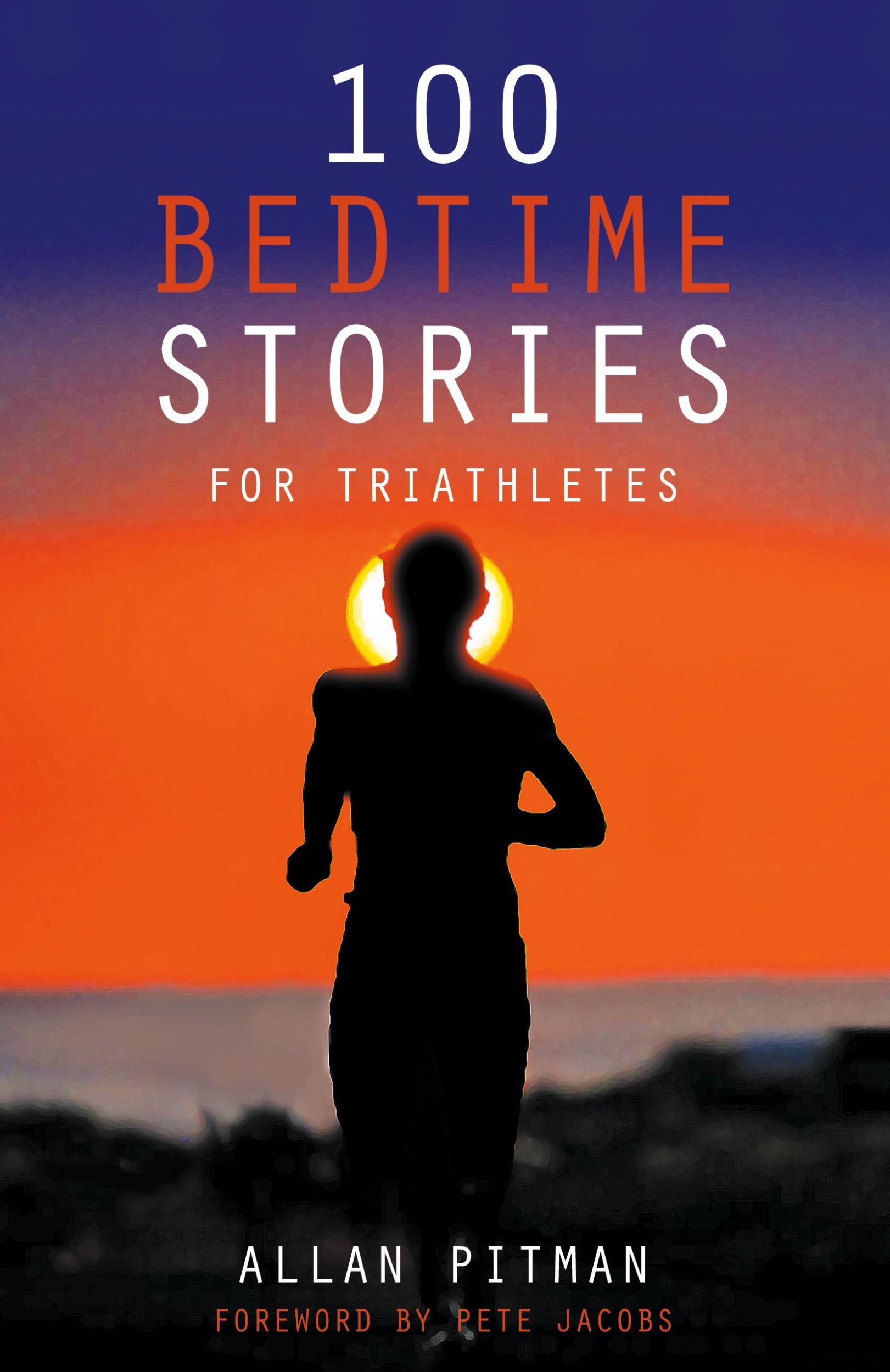 Cover: 9781504306515 | 100 Bedtime Stories for Triathletes | Allan Pitman | Taschenbuch