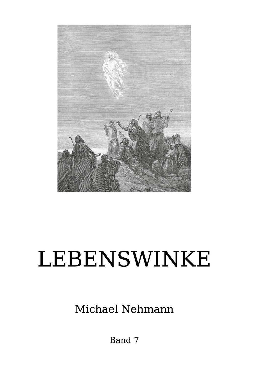 Cover: 9783756229956 | Lebenswinke | Band 7. DE | Michael Nehmann | Buch | Books on Demand
