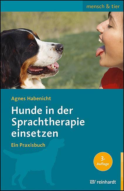 Cover: 9783497032808 | Hunde in der Sprachtherapie einsetzen | Ein Praxisbuch | Habenicht