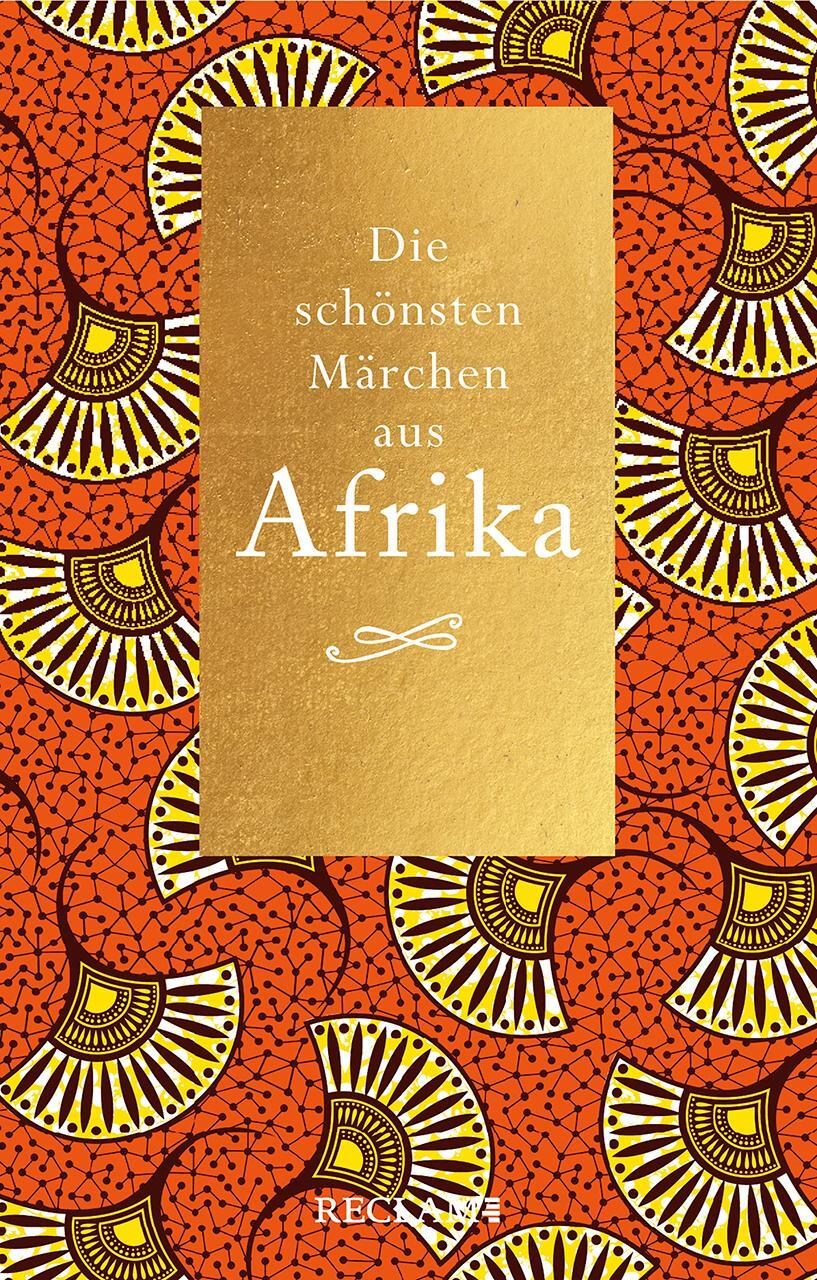 Cover: 9783150207314 | Die schönsten Märchen aus Afrika | Taschenbuch | Reclam Taschenbuch