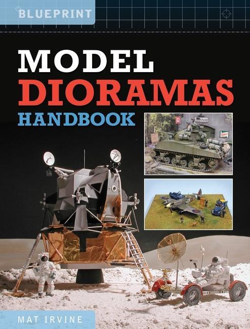 Cover: 9781800352780 | Model Dioramas Handbook | Mat Irvine | Buch | Englisch | 2024